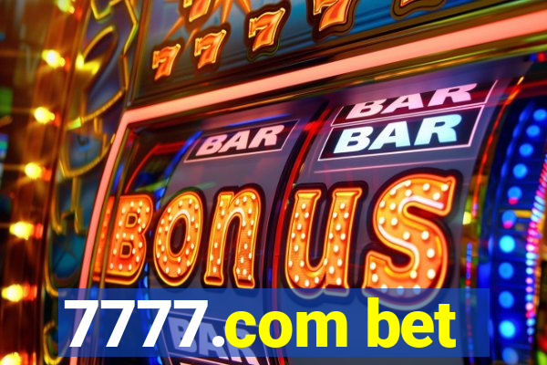 7777.com bet